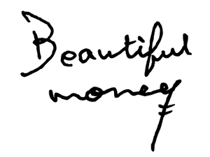 Beautiful money